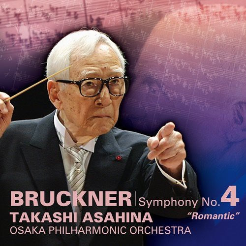 Takashi Asahina: Bruckner: Symphony No.4 - CD