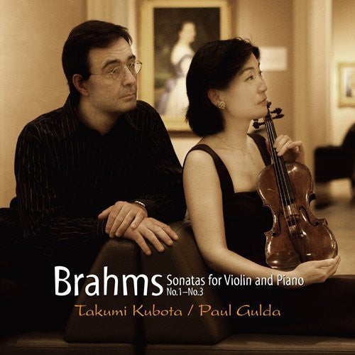 Takumi Kubota: Brahms: Violin Sonata - CD