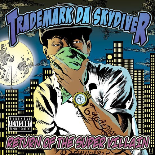 Trademark Da Skydiver: Return of the Super Villain - CD