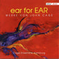 Cage / Cage Ensemble Hamburg: Ear for Ear: Works By John Cage - CD