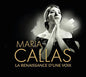 Maria Callas: La Renaissance D'une Voix - CD