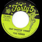 Birdie Green: Crap Shootin' Sinner / Treblin' - 7-INCH SINGLE