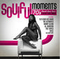 Soulful Moments: 70's Should Have Been Classic: Soulful Moments: 70's Should Have Been Classic - CD