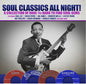 Various Artists: Soul Classics All Night a Collection of Rare / Various - CD