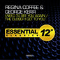 Coffee, Regina / Kerr, George: I Need to See You Again / the Closer I Get to You - CD