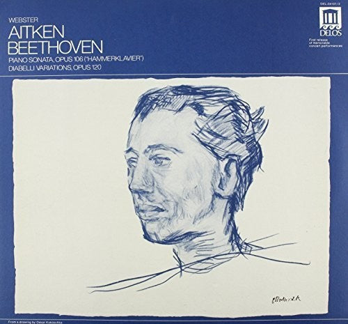 Beethoven / Webster, Aiken: Hammerklavier / Diabelli Variations - VINYL