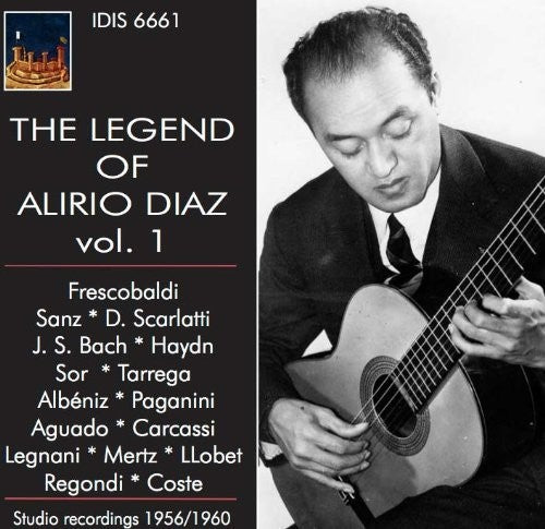Dionisio / Diaz: Legend of Alirio Diaz - CD