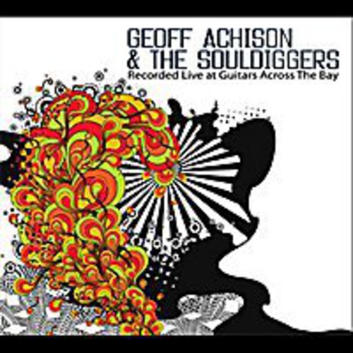 Geoff Achison: Live at Guitars Across the Bay - CD