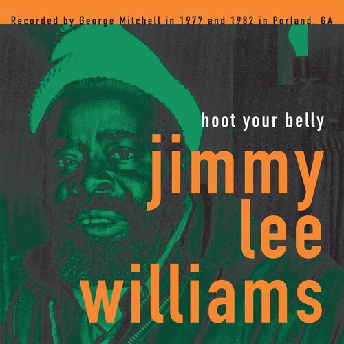 Jimmy Lee Williams: Hoot Your Belly - VINYL
