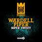 Wardell Piper: Super Sweet - CD