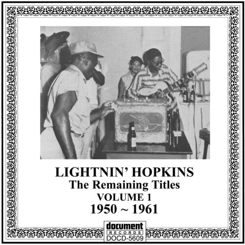 Lightnin' Hopkins: Remaining Titles Vol. 1 (1950-1961) - CD