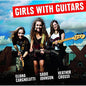 Eliana Cargnelutti: Girls with Guitars - CD