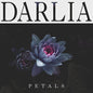 Darlia: Petals - CD