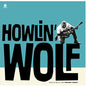 Howlin' Wolf: Howlin' Wolf - VINYL