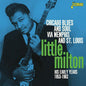 Little Milton: Chicago Blues & Soul Via Memphis - CD