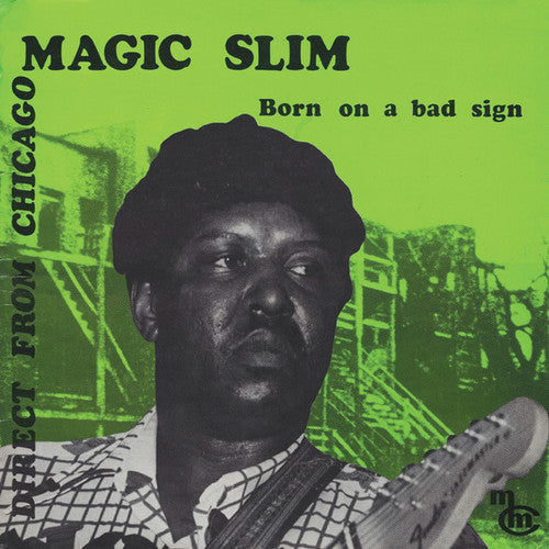 Magic Slim: Born on a Bad Sign - VINYL