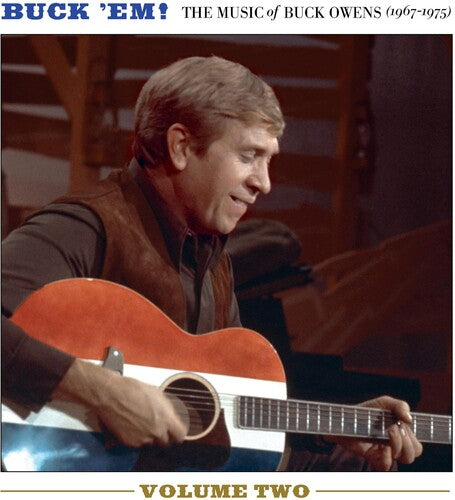 Buck Owens: Buck Em! Volume 2 - The Music Of Buck Owens (1967-1975) - CD