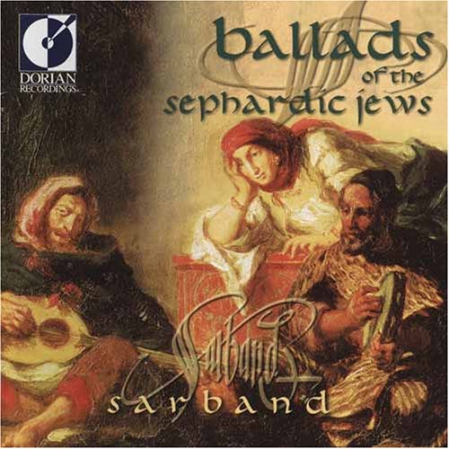 Sarband: Ballads of the Sephardic Jews - CD