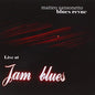 Matteo Sansonetto: Live at Jam Blues Point - CD