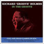 Richard Holmes: In the Groove - CD