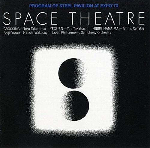 Seiji Ozawa: Space Theater-Expo '70 - CD