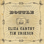 Eliza Carthy & Tim Eriksen: Bottle - CD