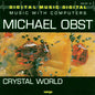 Obst: Crystal World - CD