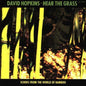 Hear the Grass: Hopkins - CD