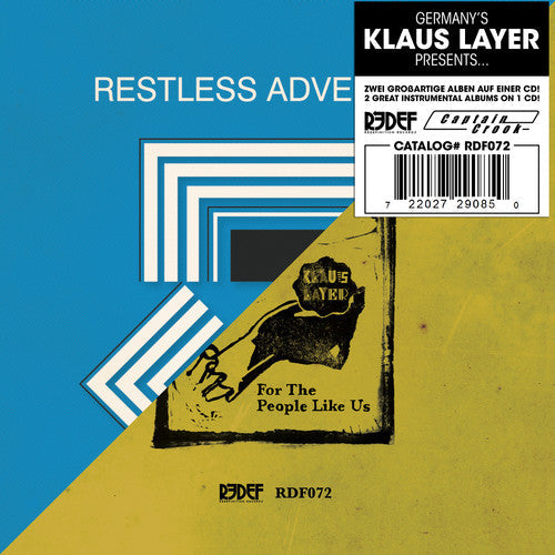 Klaus Layer: Restless Adventures / for the People Like Us - CD