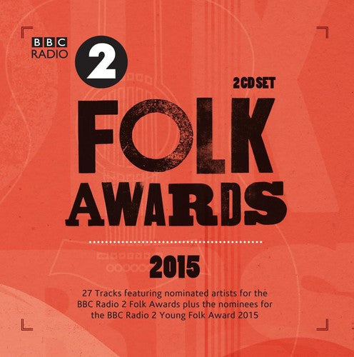 Various: BBC Folk Awards 2015 - CD