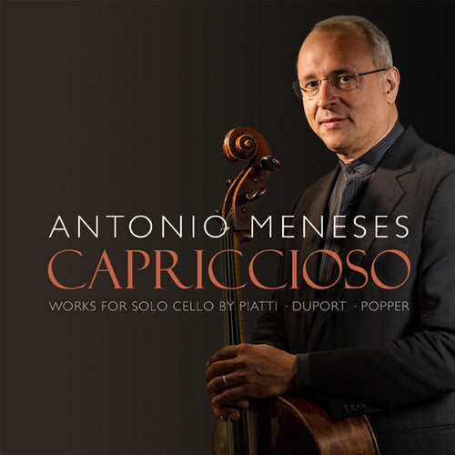 Antonio Meneses: Capriccioso: Works for Solo Cello - CD