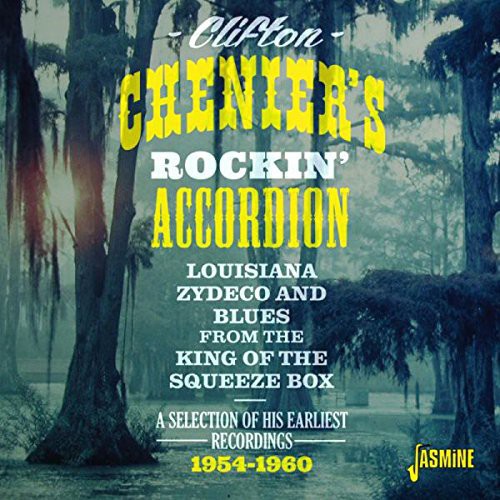 Clifton Chenier: Clifton Cheniers Rockin Accordion - CD