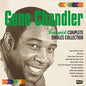 Gene Chandler: Brunswick Complete Singles Collection - CD
