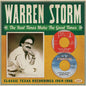 Warren Storm: Bad Times Make the Good Times: 1964-86 - CD
