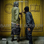 Dirt Platoon: Bare Face Robbery - VINYL