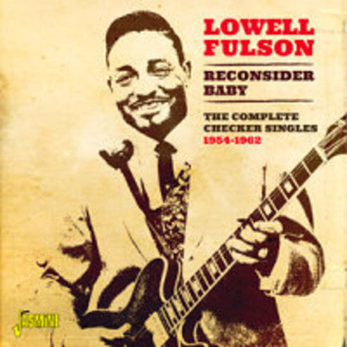 Lowell Fulson: Reconsider Baby the Complete Checker Singles 1954 - CD