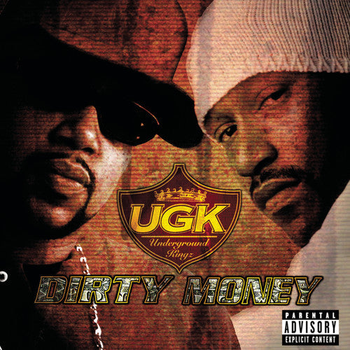 UGK: Dirty Money - CD
