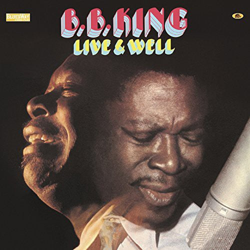 B.B. King: Live & Well - VINYL