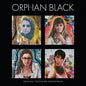 Orphan Black / TV O.S.T.: Orphan Black (Original Soundtrack) - CD