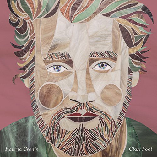 Cronin, Kaurna: Glass Fool - CD