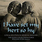 Dufay Collective: Have Set My Hert So Hy: Love & Devotion in Medieva - CD