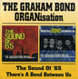 Graham Bond Organization: Sound of 65 / Bond Between Us - CD