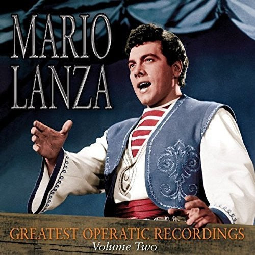 Mario Lanza: Greatest Operatic Recordings Volume 2 - CD