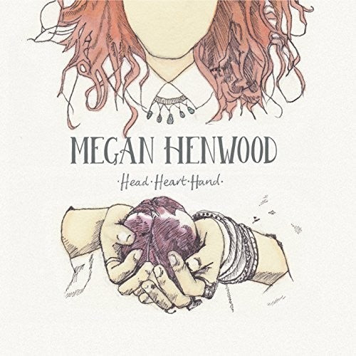 Megan Henwood: Head Heart Hand - CD