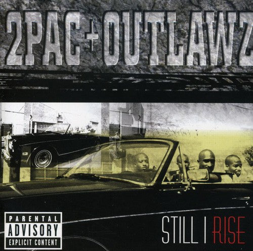 Outlawz: Still I Rise - CD