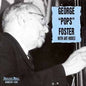 George Foster: George "Pops" Foster With Art Hodes - CD
