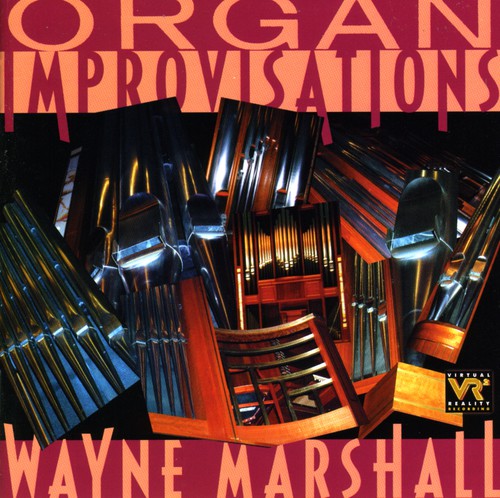 Wayne Marshall: Organ Improvisations - CD