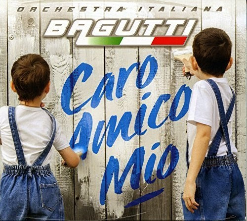 Bagutti Orchestra: Caro Amico Mio - CD
