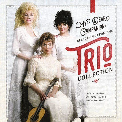 Dolly Parton: My Dear Companion: Selections from the Trio Collection - CD