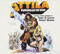 Attila Flagello Di Dio / O.S.T.: Attila: Flagello Di Dio (Original Soundtrack) - CD
